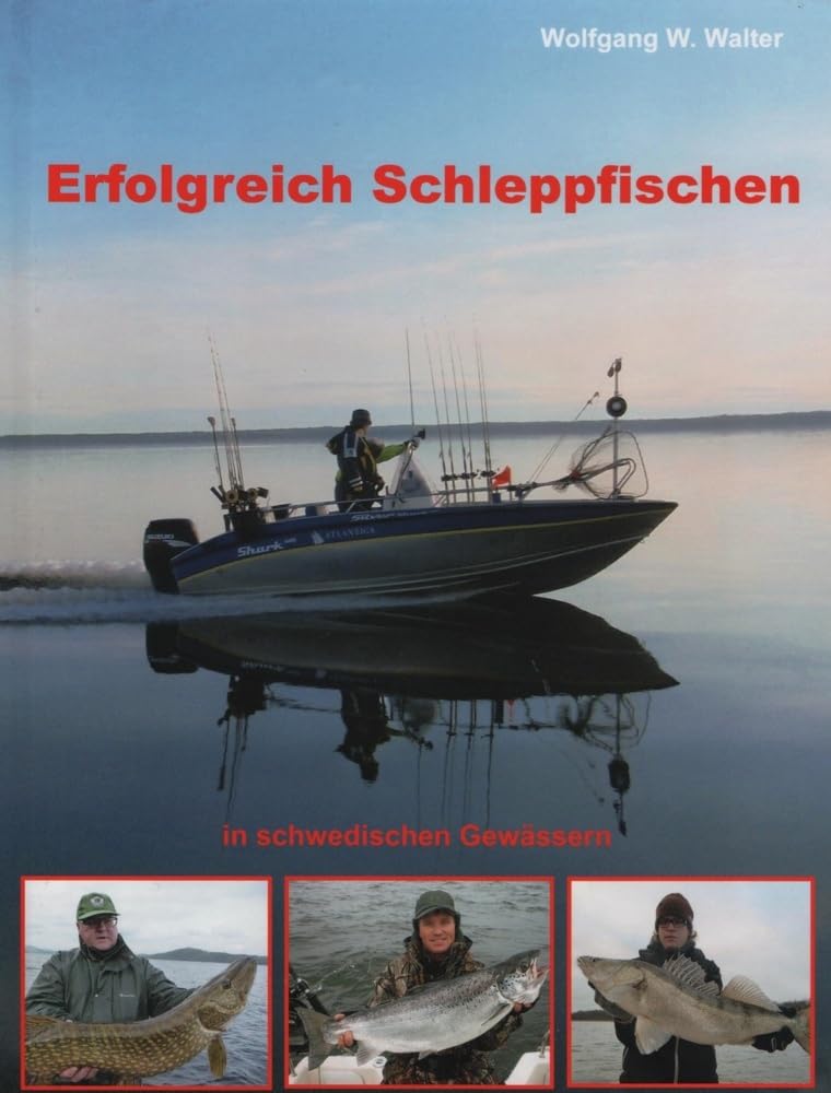 Erfolgreich Schleppfischen: auf schwedischen Gewässern Leisure & Fun