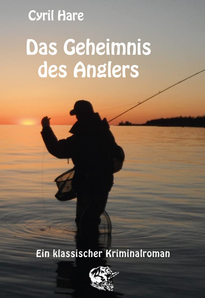 Das Geheimnis des Anglers: Klassischer Kriminalroman Contemporary literature