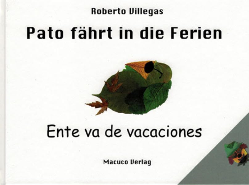 Ente va de vacaciones oder Pato fährt in die Ferien Children's books