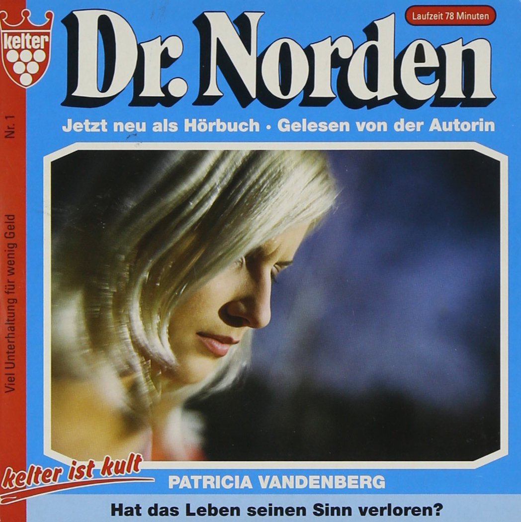 Dr. Norden - Hat das Leben seinen Sinn verloren?, 1 Audio-CD Books