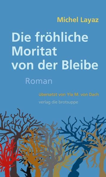 Die fröhliche Moritat von der Bleibe Contemporary literature