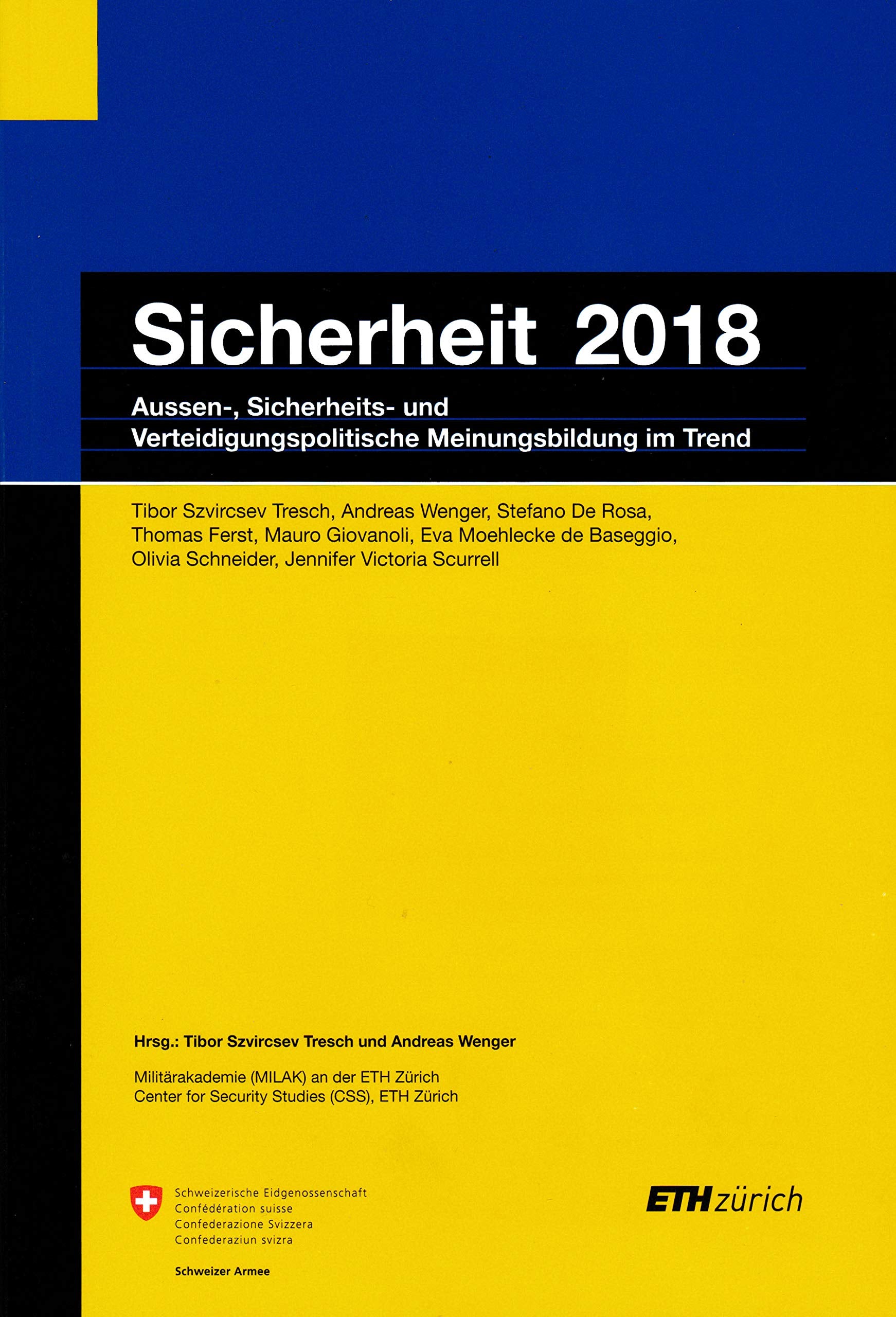 Sicherheit 2018. Aussen-, Sicherheits- und Verteidigungspolitische Meinungsbildung im Trend book