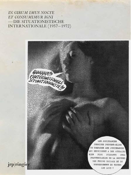 The Situationist International (1957-1972) Film, Art & Culture
