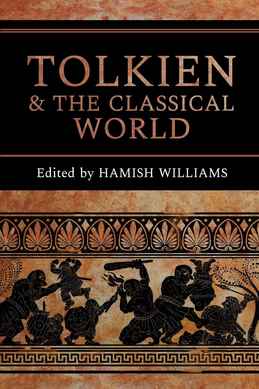Tolkien and the Classical World (Cormarë, Band 45) Contemporary literature