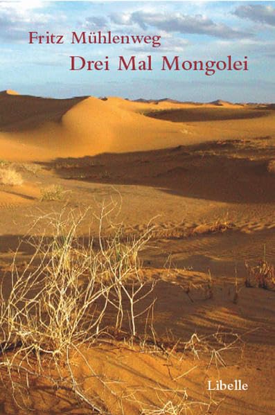 Drei Mal Mongolei: Reisetagebücher und Briefe aus der Sven-Hedin-Expedition durch die Innere Mongolei book