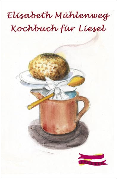 Kochbuch für Liesel book
