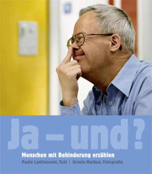 Ja und?: Menschen mit Behinderung erzählen Books