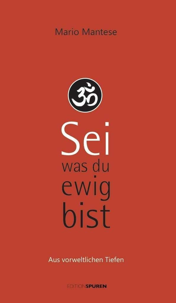Sei, was du ewig bist Second hand books on Religion & Esotericism