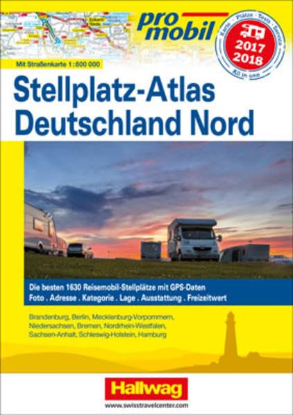 Promobil Deutschland Nord Stellplatz-Atlas 2017 Leisure, Home & Garden