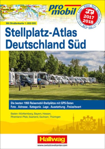 Promobil Deutschland Süd Stellplatz-Atlas 2017 book