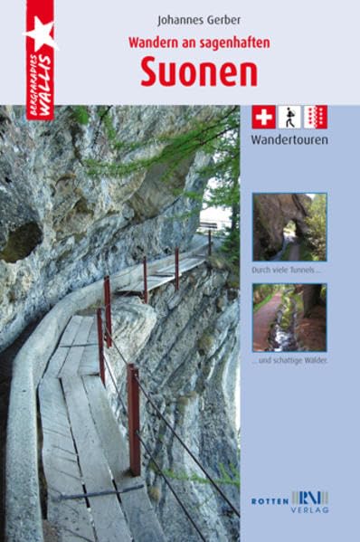 Wandern an sagenhaften Suonenwanderungen (Livre en allemand) book