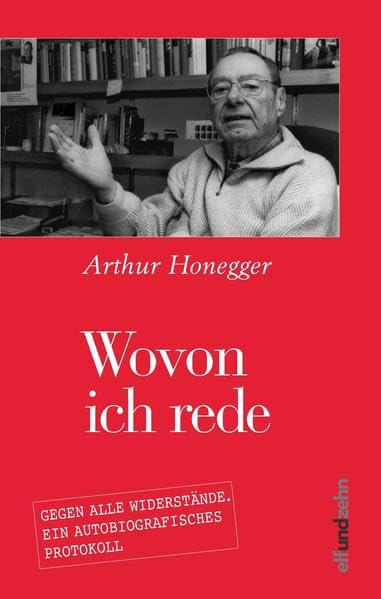 Wovon ich rede: Gegen alle Widerstände. Ein autobiografisches Protokoll Personalities