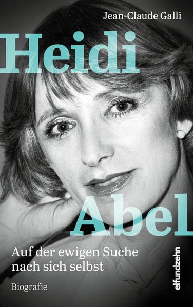 Heidi Abel: Auf der ewigen Suche nach sich selbst Social Sciences