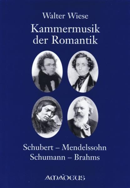 Kammermusik der Romantik: Schubert - Mendelssohn - Schumann - Brahms Sheet Music
