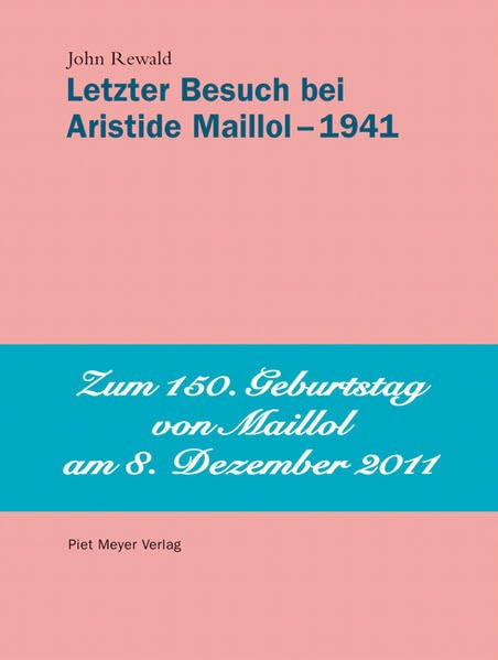 Letzter Besuch bei Aristide Maillol  1941 Film, Art & Culture