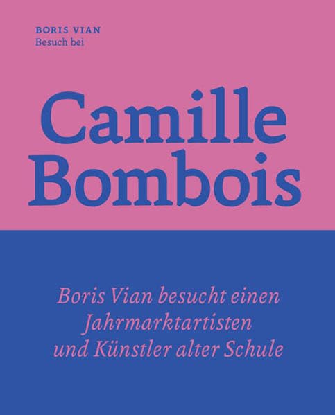 Besuch bei Camille Bombois – dem Jahrmarktartisten, Ringer und Künstler (KleineBibliothek) Film, Art & Culture