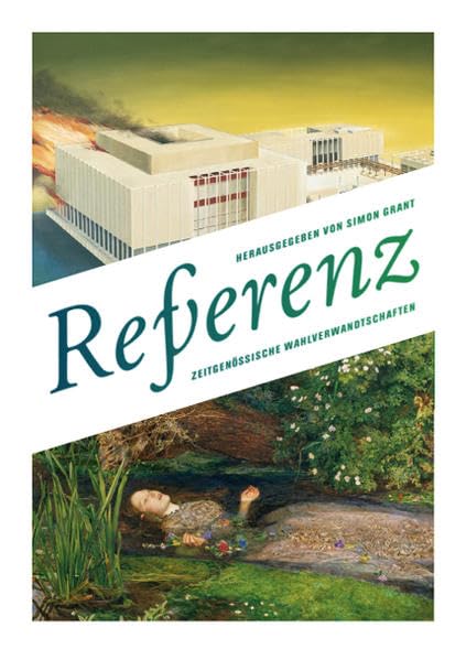 Ref/verenz: Zeitgenössische Wahlverwandtschaften (KapitaleBibliothek) Arts & Music