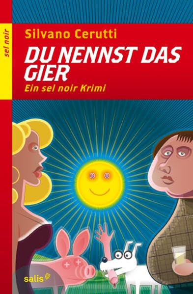 Du nennst das Gier: Ein sel noir Krimi Contemporary literature