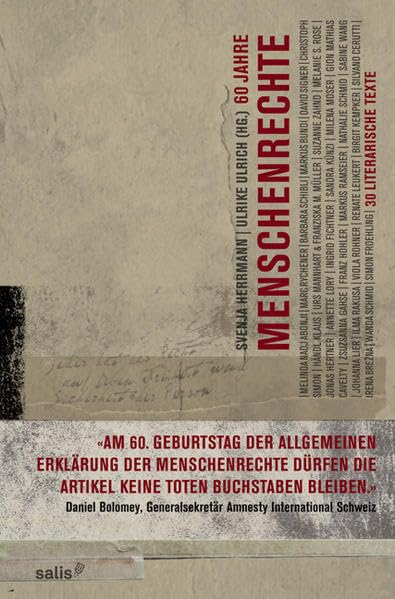 60 Jahre Menschenrechte – ein literarisches Geburtstagsgeschenk Contemporary literature