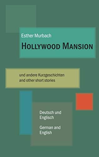 Hollywood Mansion - und andere Kurzgeschichten Contemporary literature