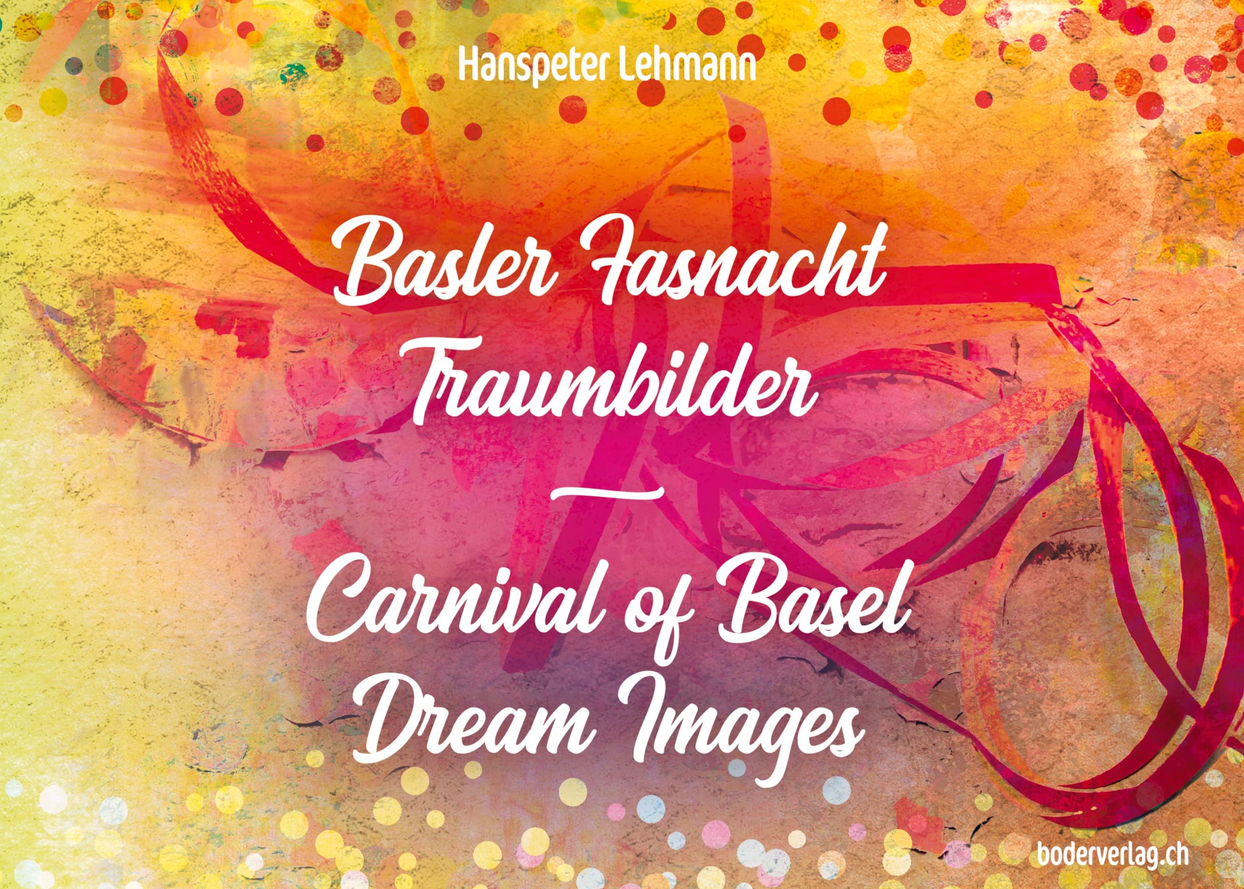 Basler Fasnacht - Traumbilder / Carnival of Basel - Dream Images Travel