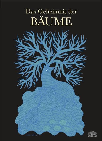 Das Geheimnis der Bäume: Ein Bilderbuch aus Indien Fairy Tales & Legends
