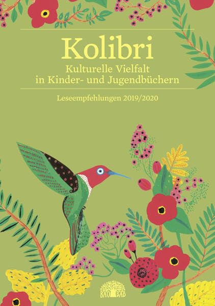 Kolibri 2019/2020: Kulturelle Vielfalt in Kinder- und Jugendbüchern – Leseempfehlungen Social Sciences
