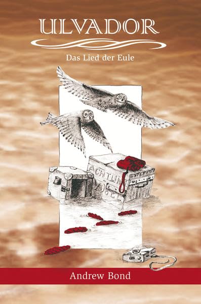 Ulvador - Das Lied der Eule: Trilogie, Lesebuch für Kinder ab 9 Jahren Novels & Short Stories