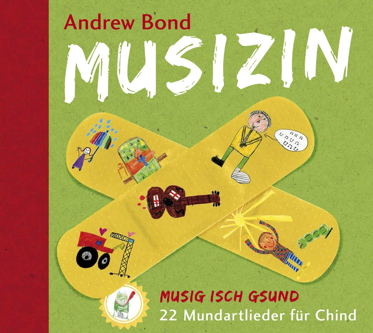 Musizin, CD: Musig isch gsund, 22 Mundartlieder für Chind Non-fiction