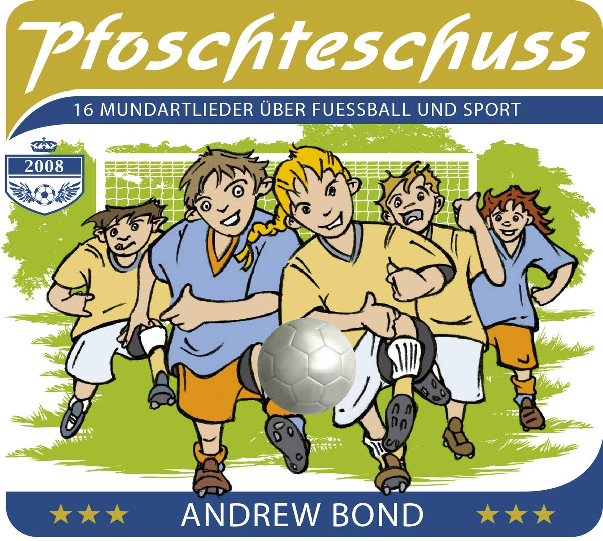Pfoschteschuss, CD: 16 Mundartlieder über Fuessball und Sport Leisure & Fun