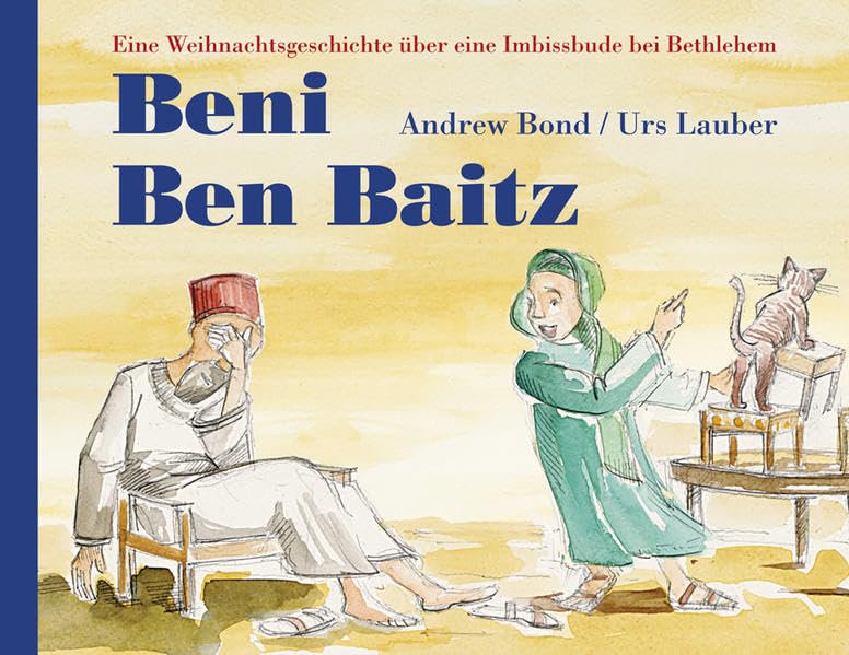 Beni Beni Baitz, Bilderbuch: Eine Weihnachtsgeschichte über eine Imbissbude bei Bethlehem Children's books