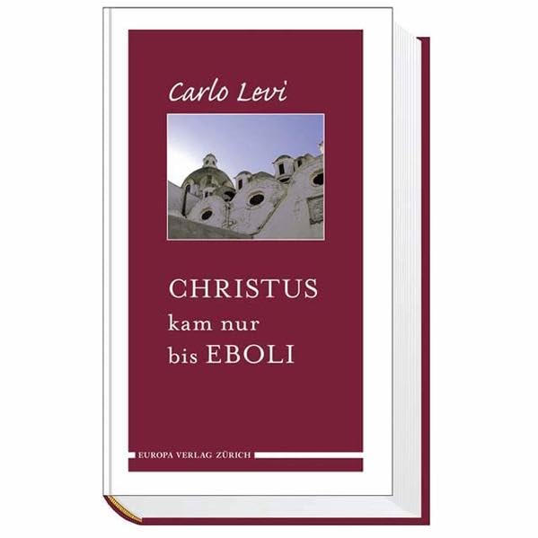Christus kam nur bis Eboli Contemporary literature