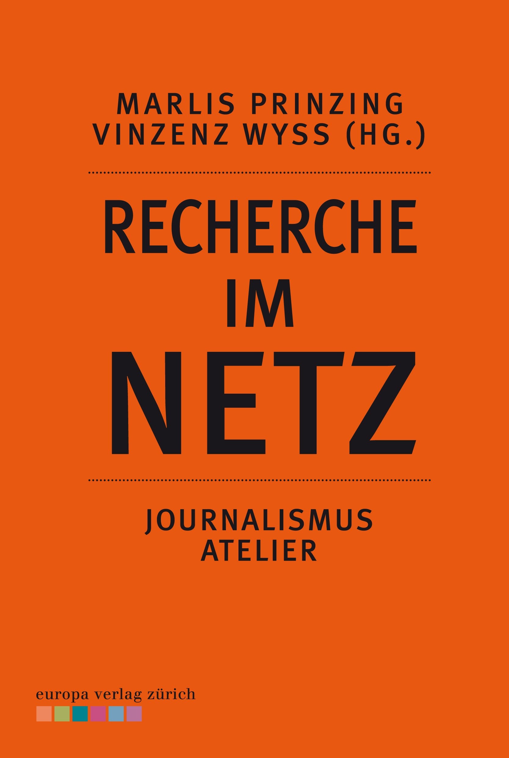 Journalismus Atelier - Recherche im Netz Law