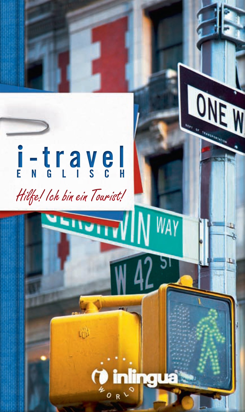 Hilfe! Ich bin ein Tourist! (German-English) Books