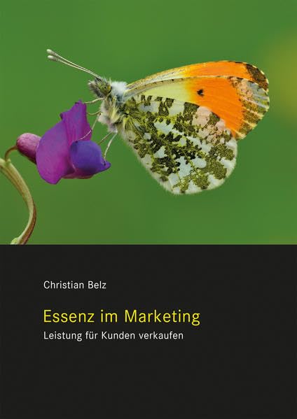 Essenz im Marketing: Leistung für Kunden verkaufen Law