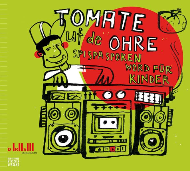 Tomate uf de Ohre: Spi Spa Spoken Word für Kinder Contemporary literature