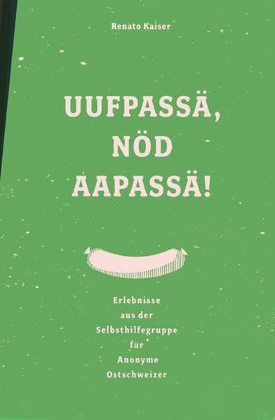 Ufpassä, nöd aapassä! Contemporary literature Books