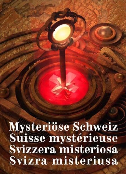 Mysteriöse Schweiz /Suisse mystérieuse /Svizzera misteriosa /Svizra misteriusa Movies