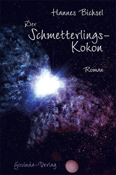 Der Schmetterlingskokon: Roman Contemporary literature