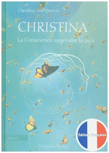 Christina, Livre 3: La Conscience engendre la paix Leisure, Home & Garden