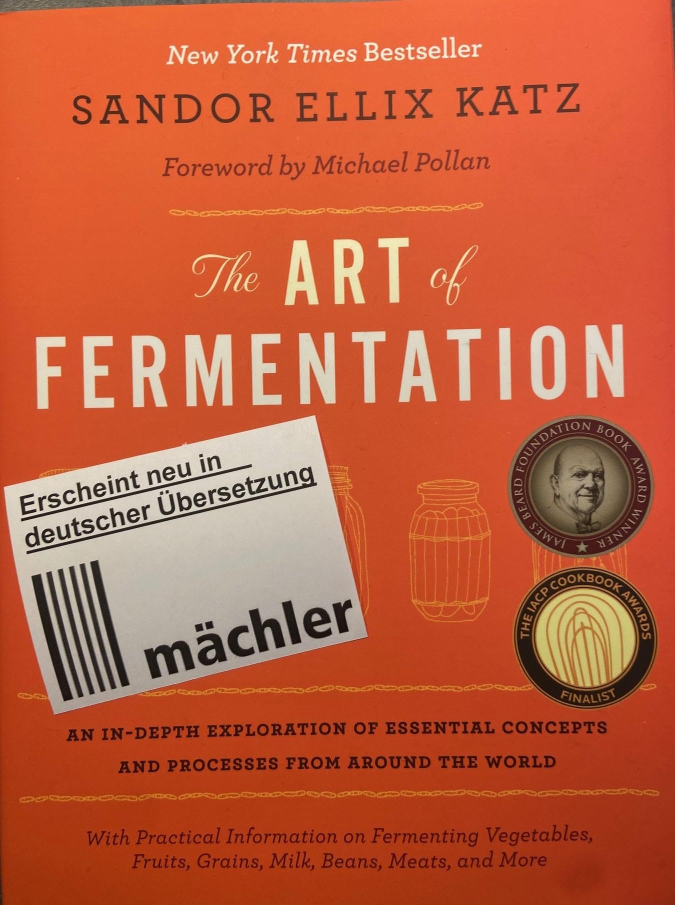 Die Kunst des Fermentierens: DAS Standardwerk zum Thema. Umfassend, wissensreich, kompetent Health, Nutrition & Fitness