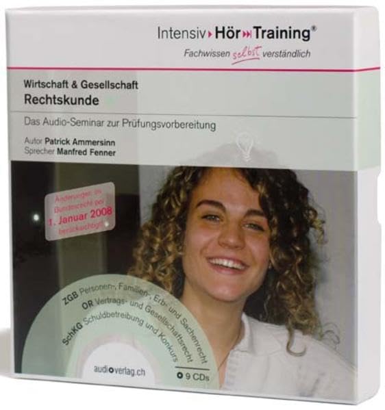 9 CDs - IntensivHörTraining® Rechtskunde: Das Audio-Seminar zur Prüfungsvorbereitung in "Wirtschaft und Gesellschaft" Law
