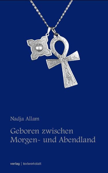Geboren zwischen Morgen- und Abendland Religion & Esotericism
