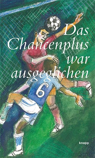 Das Chancenplus war ausgeglichen Contemporary literature