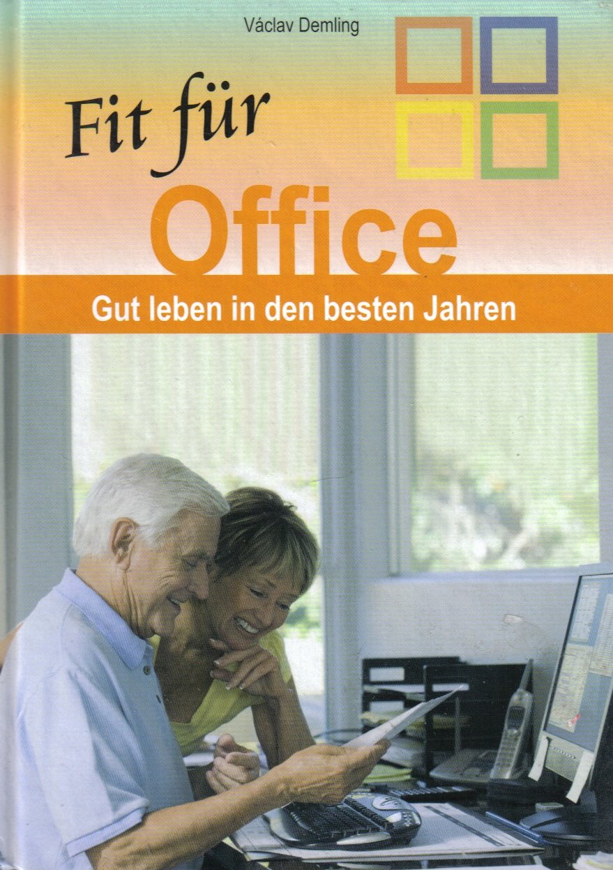 Fit für Office - Gut leben in den besten Jahren Books