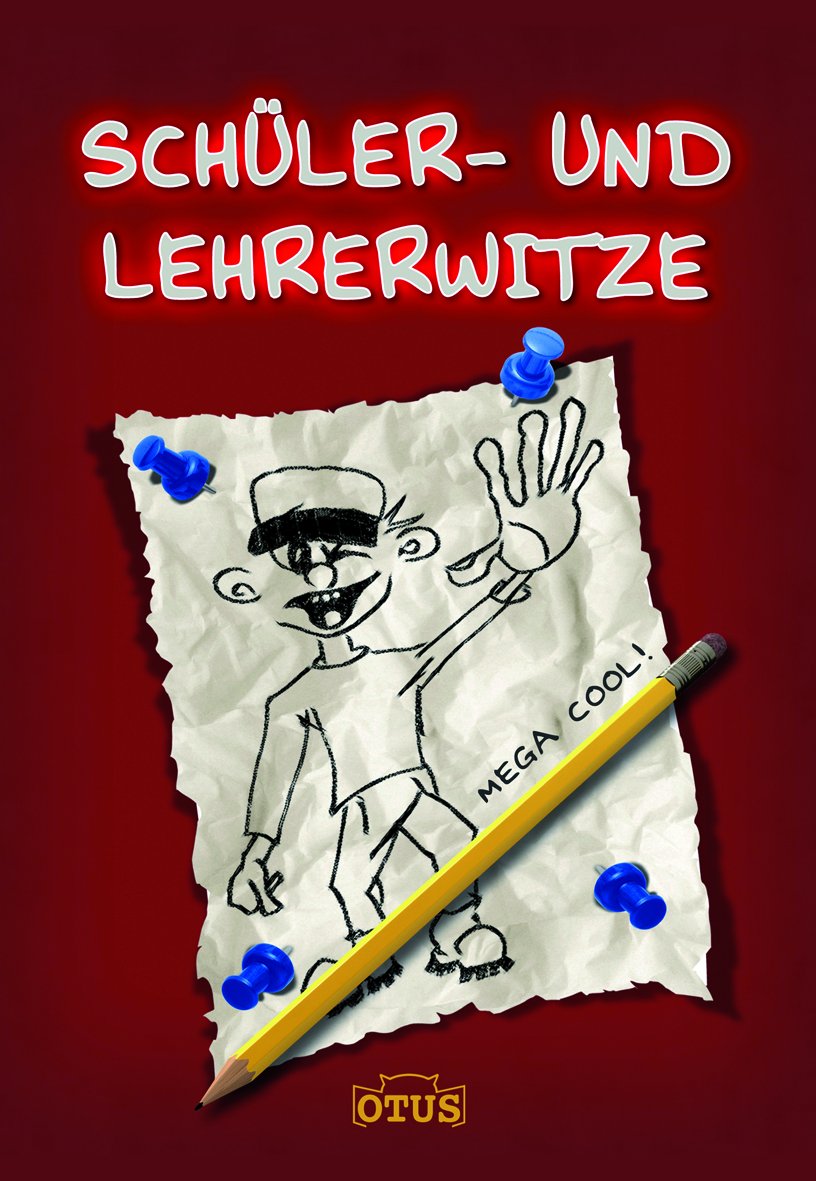 Schüler- und Lehrerwitze book
