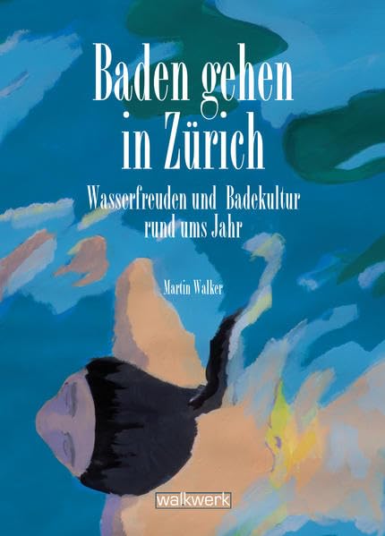 Baden gehen in Zürich: Wasserfreuden und Badekultur rund ums Jahr Film, Art & Culture