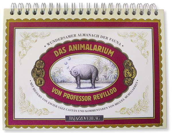 Das Animalarium von Professor Revillod: Wundersamer Almanach der Fauna Lifestyle