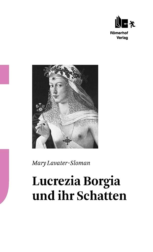 Lucrezia Borgia und ihr Schatten Personalities