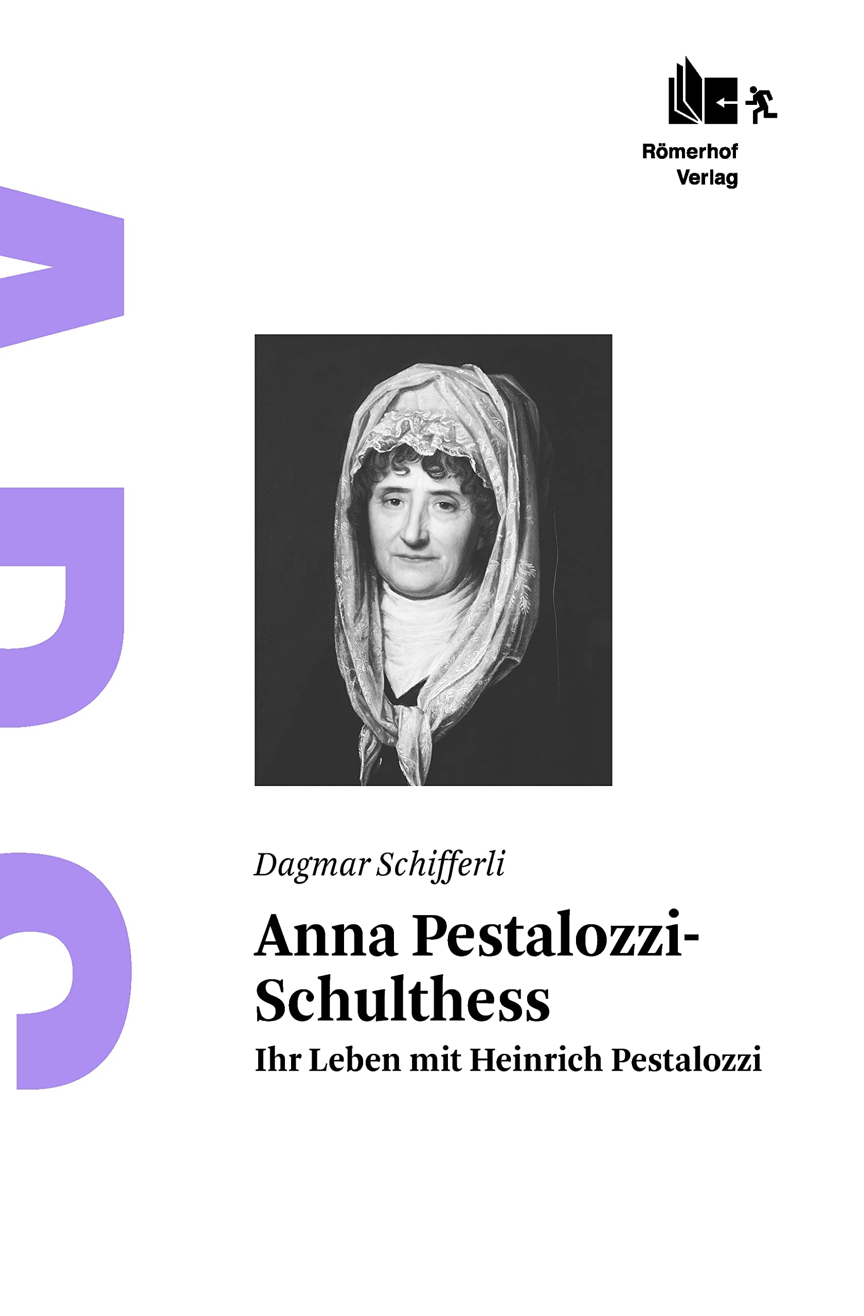 Anna Pestalozzi-Schulthess Memories